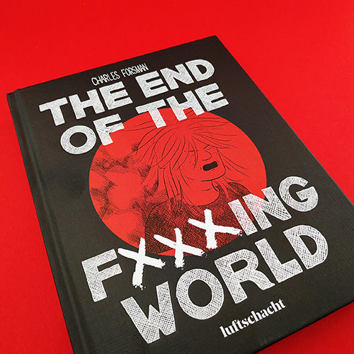 Neu: Charles Forsman, "The End Of The F***ing World"