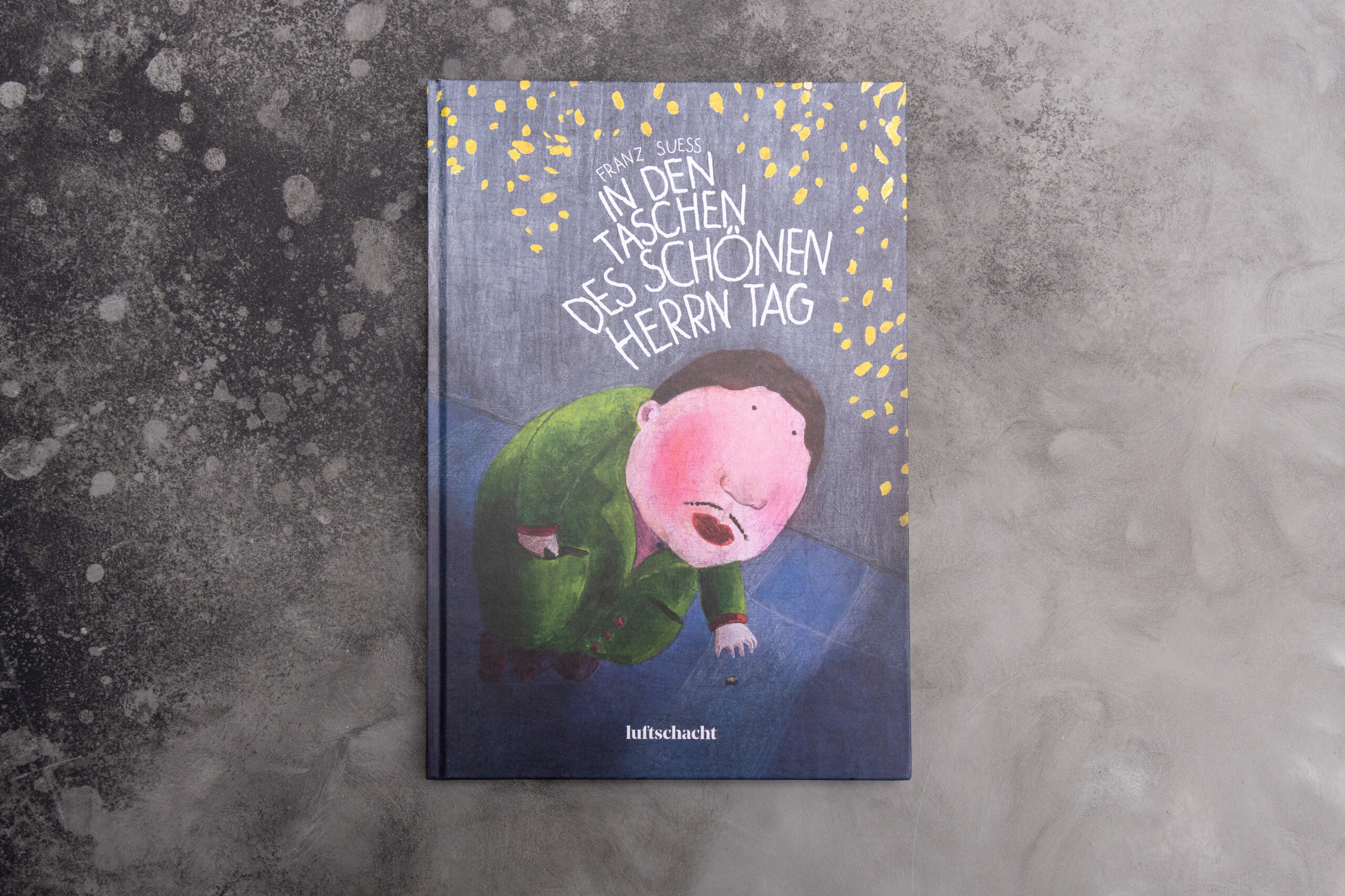 Franz Suess: In den Taschen des schönen Herrn Tag – Bild 2