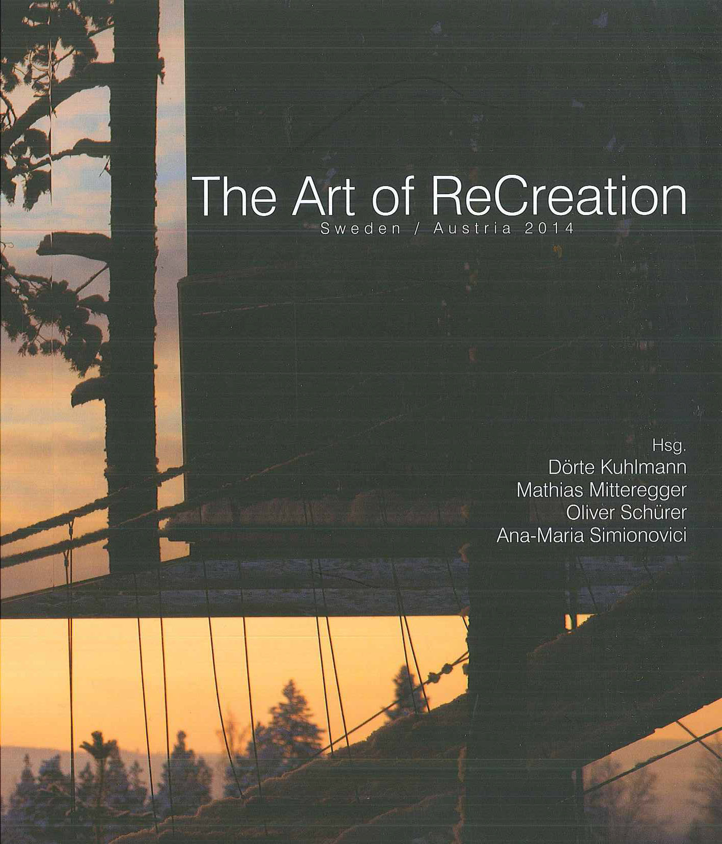 Dörte Kuhlmann (Hg.) ° The Art of ReCreation