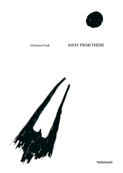 Away from there