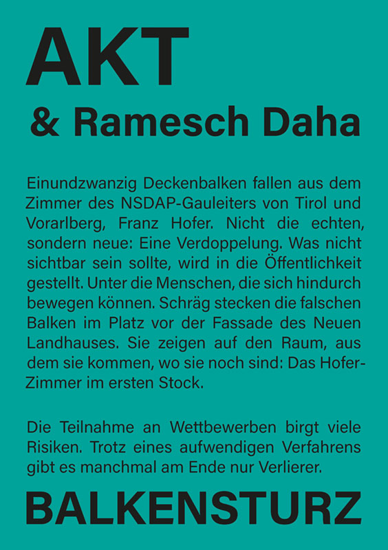 Architekturkollektiv AKT & Ramesch Daha: Balkensturz