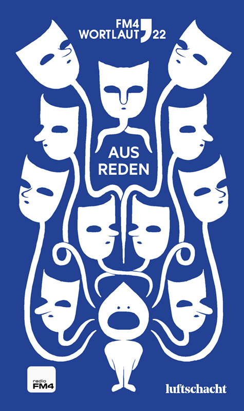 Zita Bereuter, Lisa Schneider (Hrsg.): FM4 Wortlaut 22. Ausreden