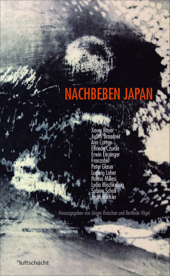 Jürgen Draschan / Bertlinde Vögel (Hg.) ° Nachbeben Japan