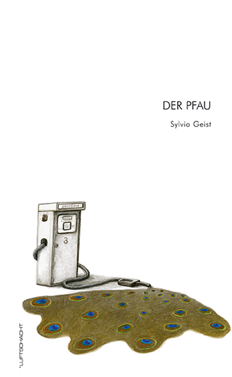 Sylvia Geist ° Der Pfau