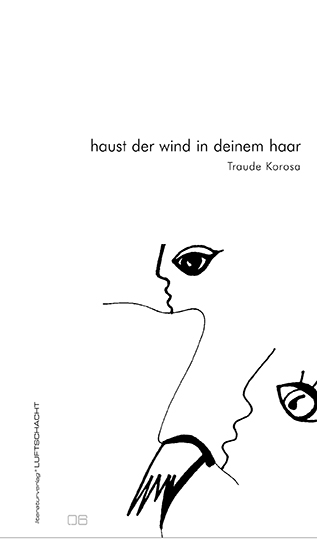 Traude Korosa ° haust der wind in deinem haar