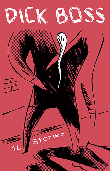 Nicolas Mahler (ua.) ° Dick Boss
