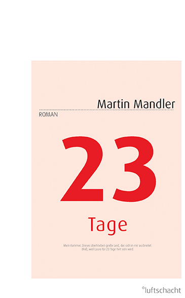 Martin Mandler ° 23 Tage