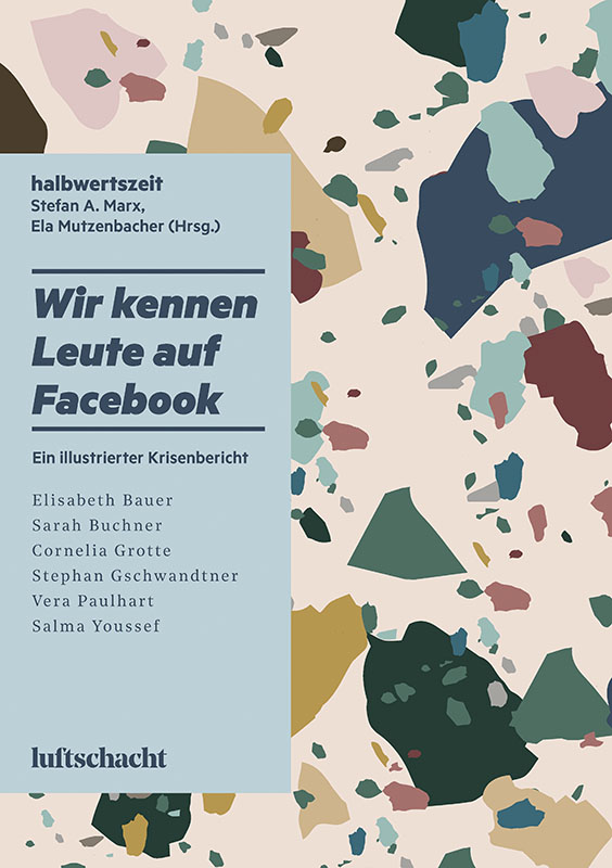 Stefan A. Marx, Ela Mutzenbacher: Wir kennen Leute auf Facebook