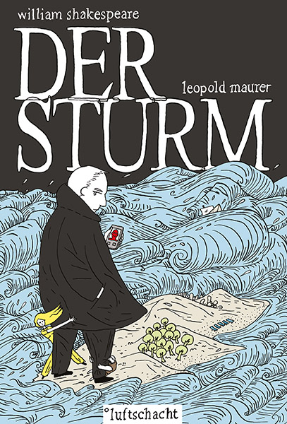 Leopold Maurer, William Shakespeare ° Der Sturm