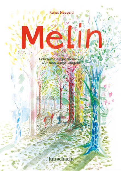 Rahel Messerli: Melin