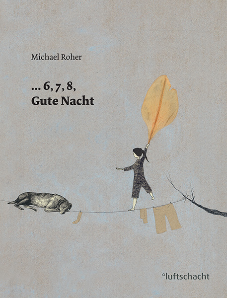 Michael Roher ° ... 6, 7, 8 Gute Nacht