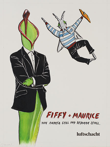 Andrea Grill und Deborah Sengl, Fiffy und Maurice