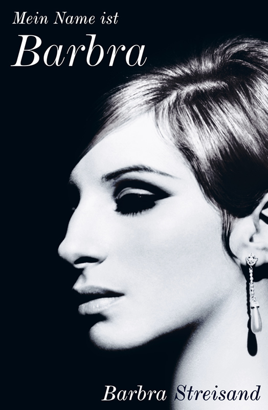 Barbra Streisand: Mein Name ist Barbra