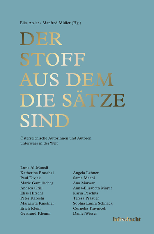 Elke Atzler, Manfred Müller (Hrsg.): Der Stoff aus dem die Sätze sind